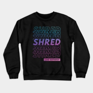 Shred Lead Guitarist Repeated Text Purple Gradient Crewneck Sweatshirt